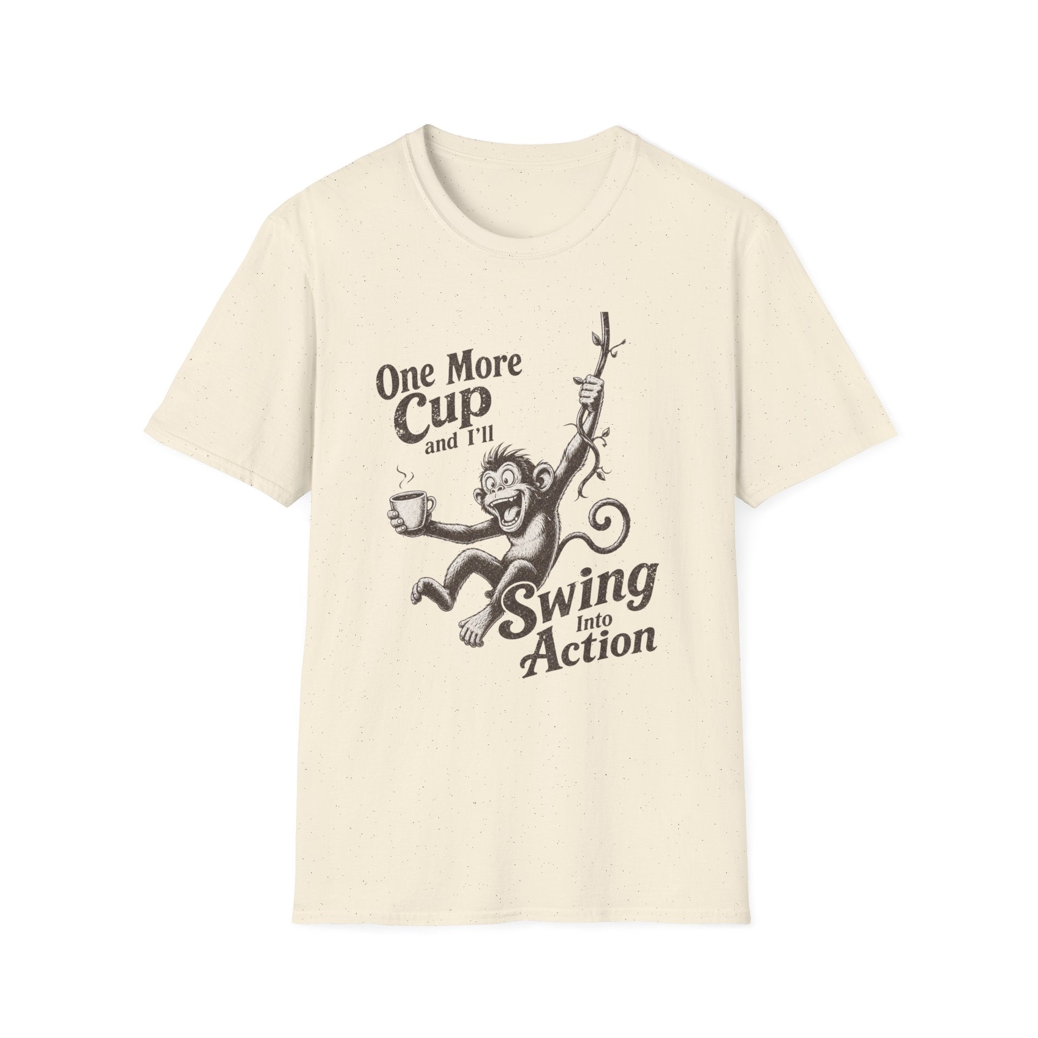 One More Cup Monkey T-Shirt