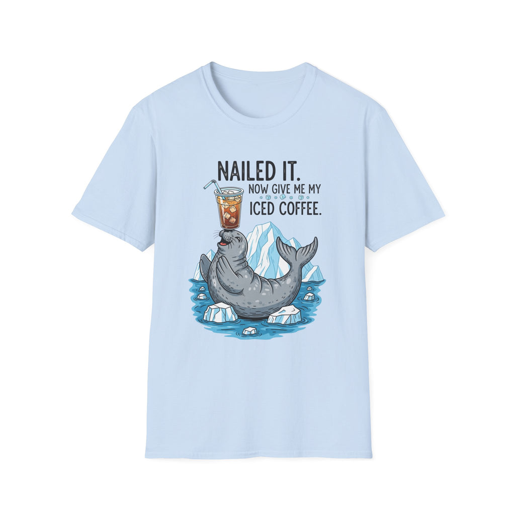 Nailed It Seal Iced Coffee T-Shirt