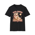Iced Coffee Fixed Everything T-Shirt