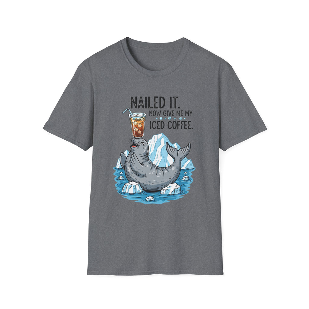 Nailed It Seal Iced Coffee T-Shirt