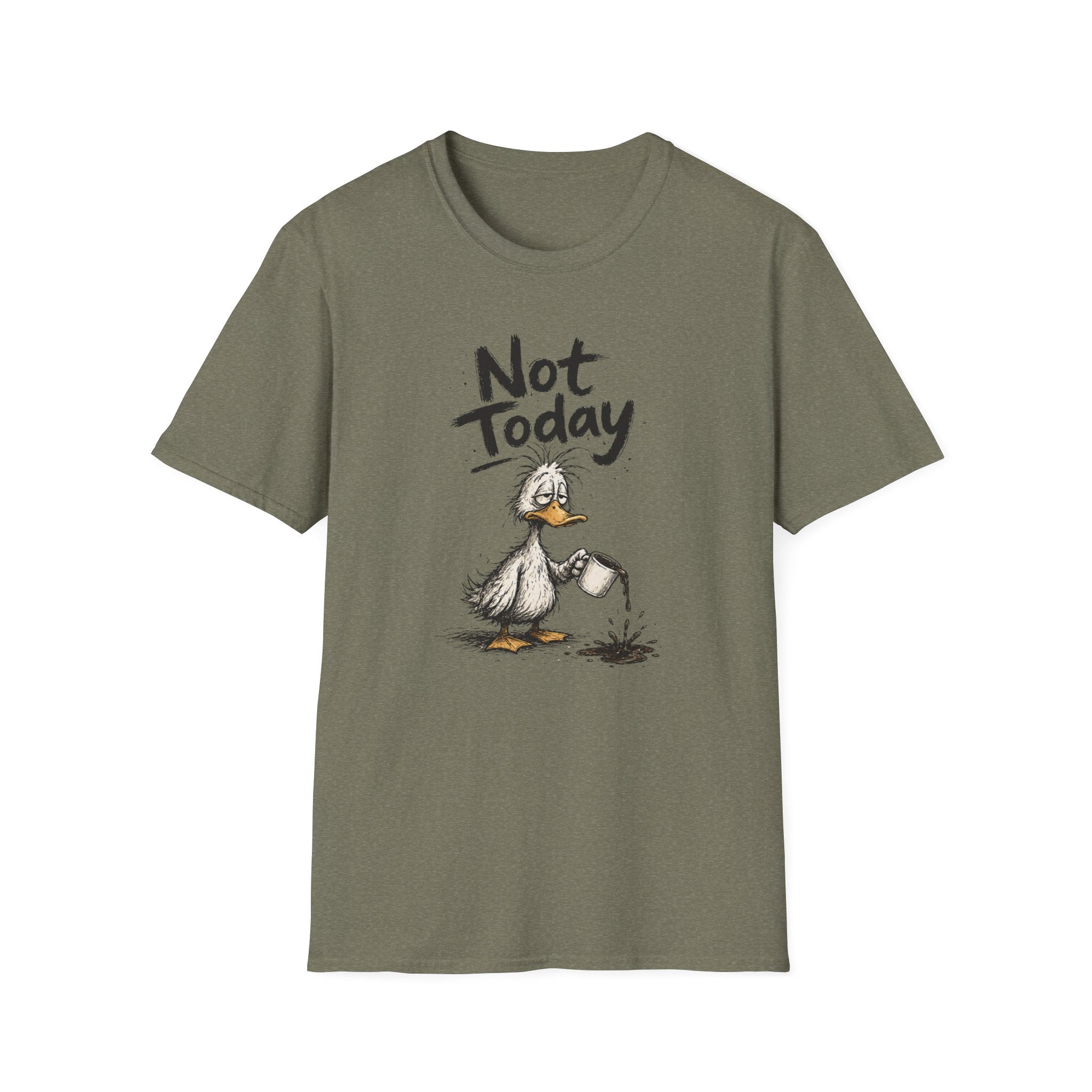 Not Today Duck T-Shirt