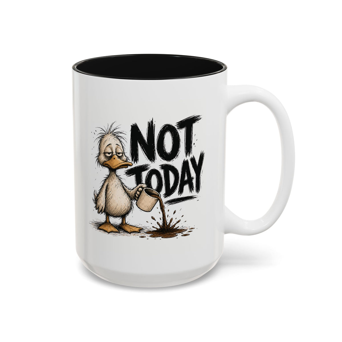Not Today Duck Coffee Mug, another view. Wild-haired duck watching his coffee spill from a tipped mug
