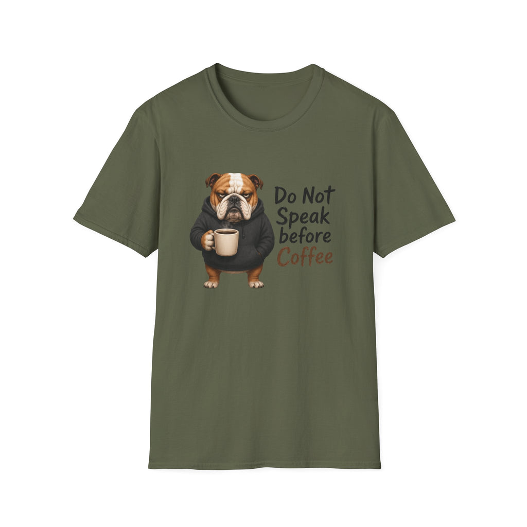 Do Not Speak Before Coffee T-Shirt