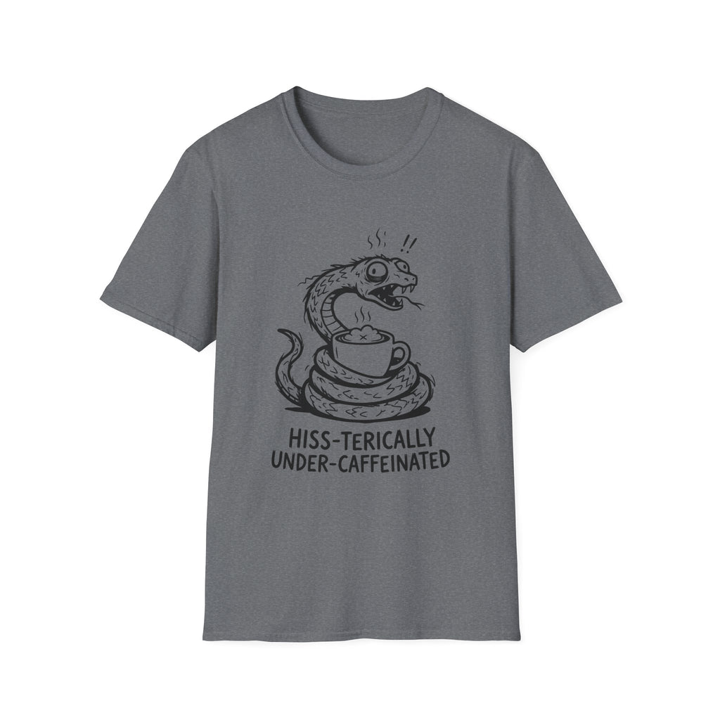 “Hiss-terically Under-Caffeinated” Snake T-shirt