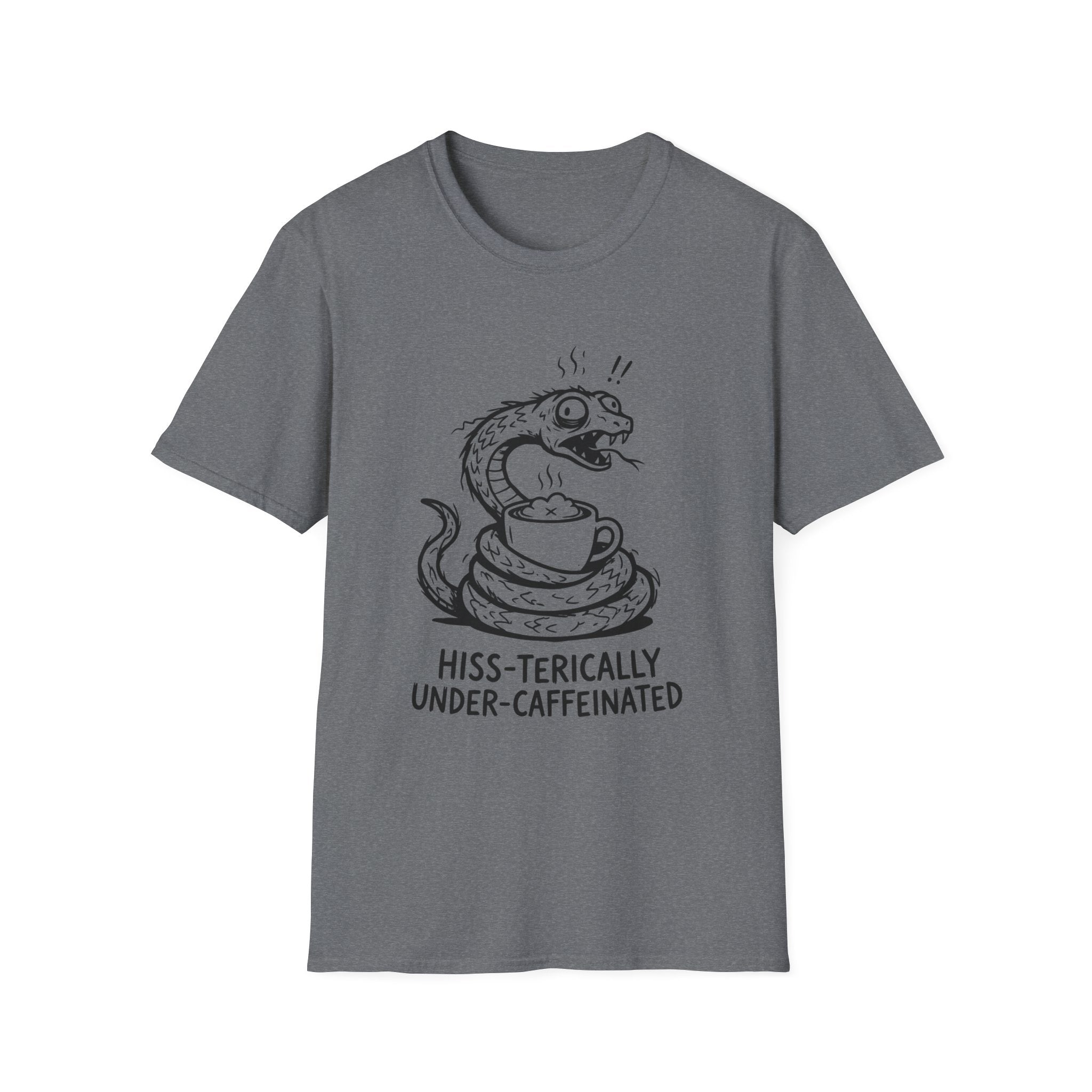 “Hiss-terically Under-Caffeinated” Snake T-shirt