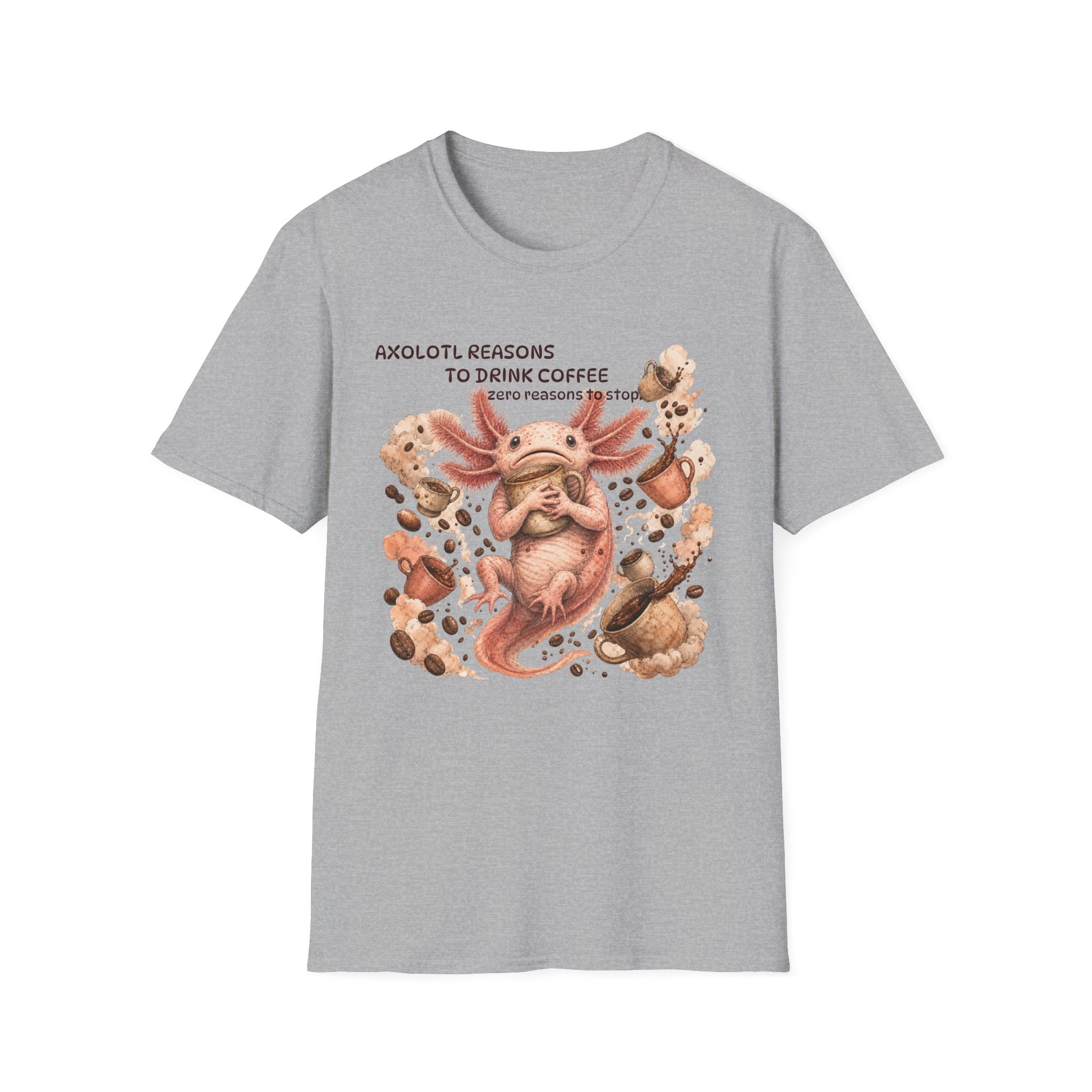Axolotl Reasons Coffee T‑Shirt