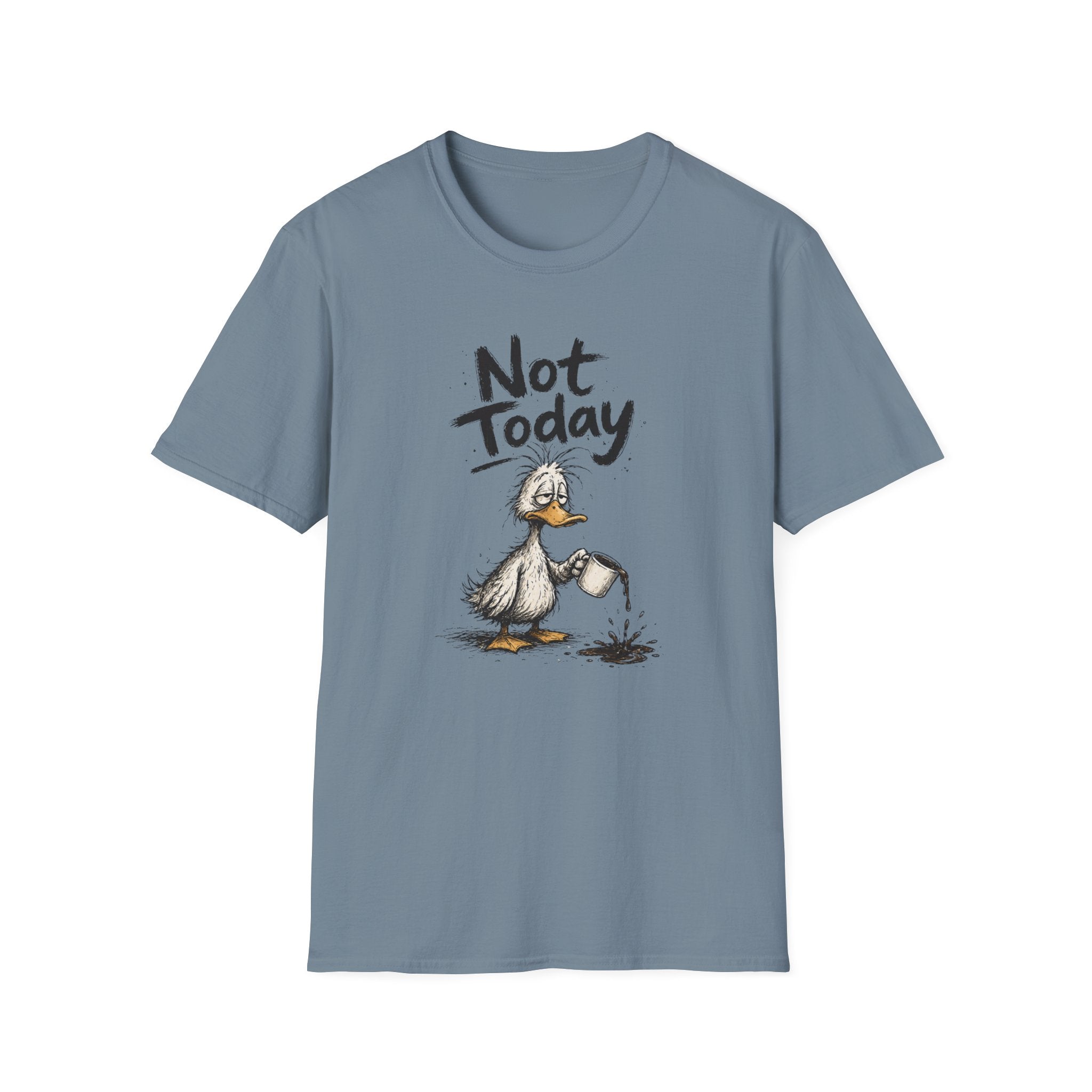 Not Today Duck T-Shirt