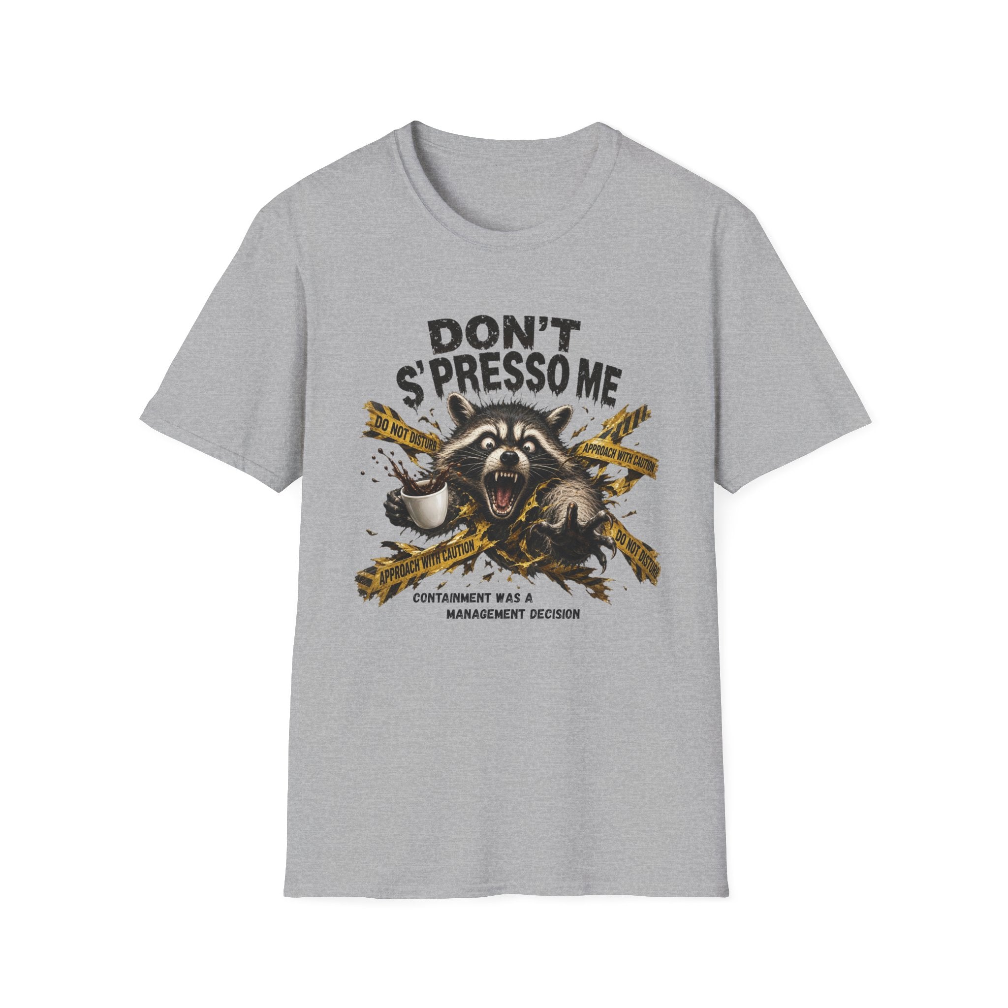 Don't S'Presso Me Raccoon T-Shirt