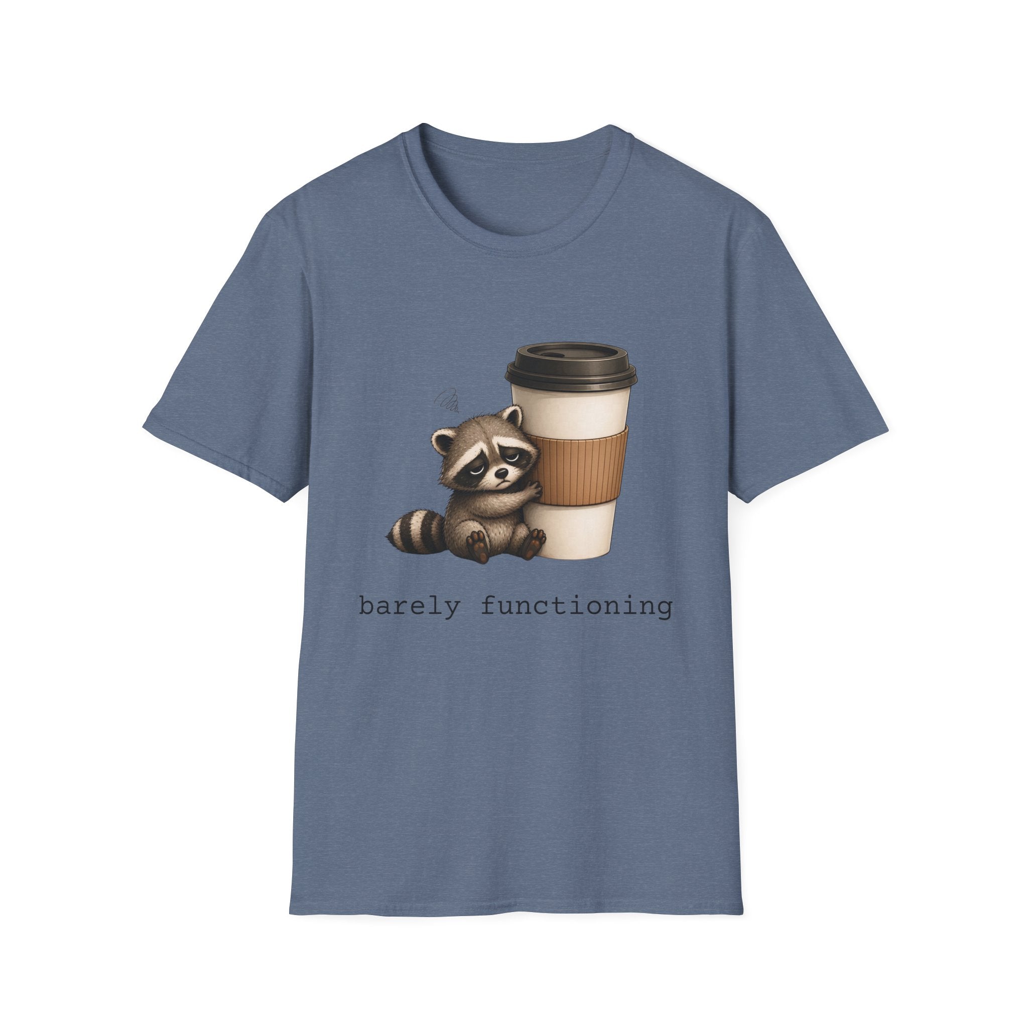 Raccoon 'barely functioning' T-Shirt