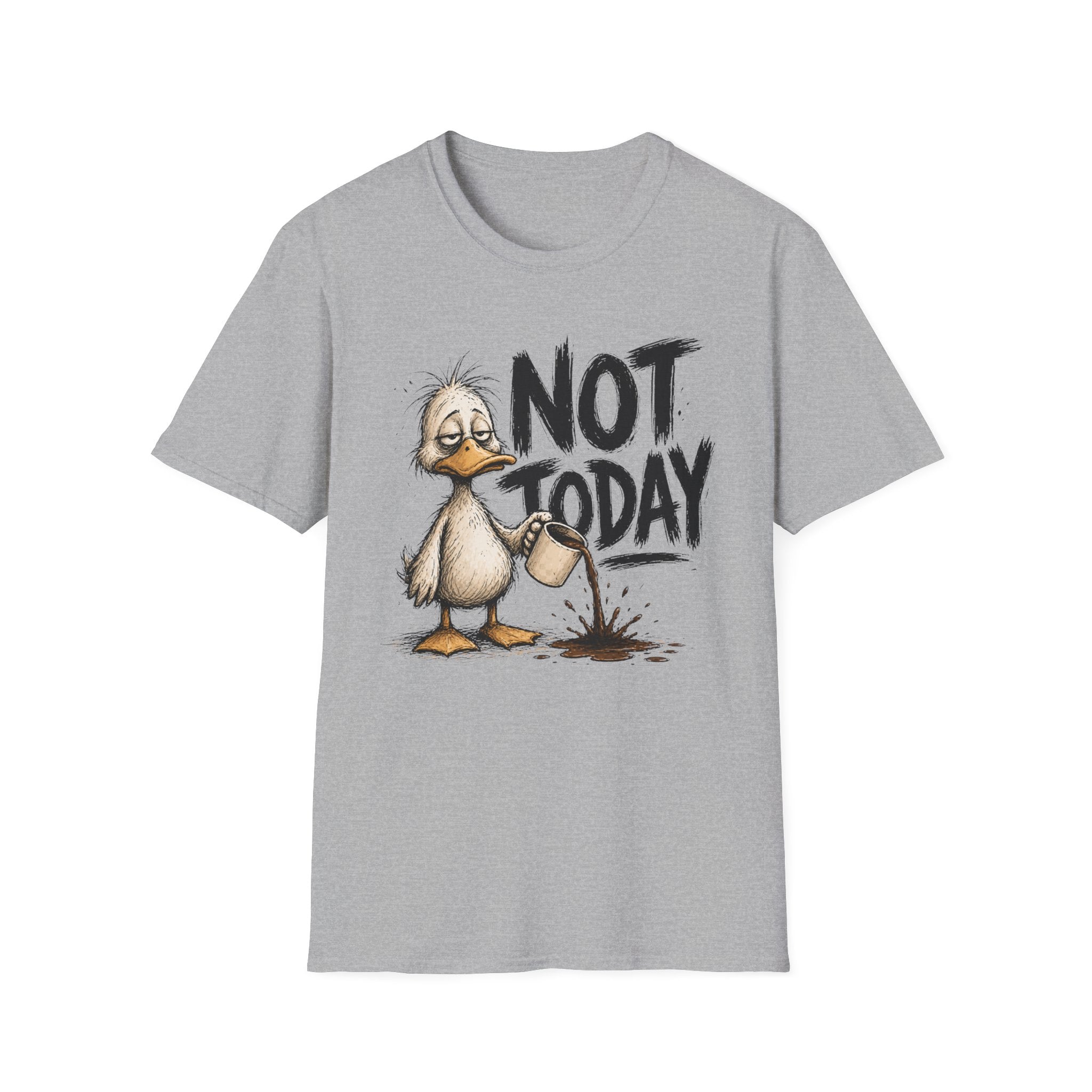 Not Today Duck T-Shirt