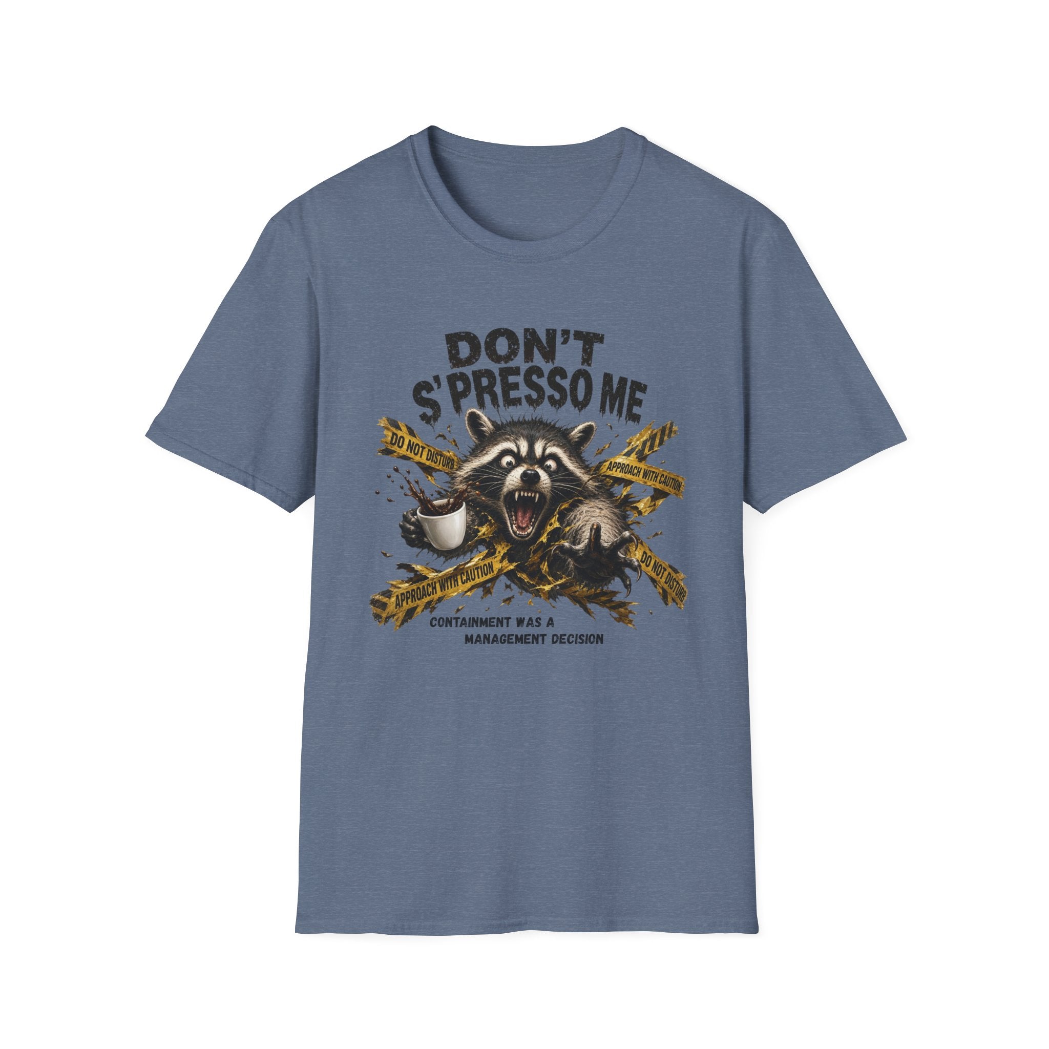 Don't S'Presso Me Raccoon T-Shirt