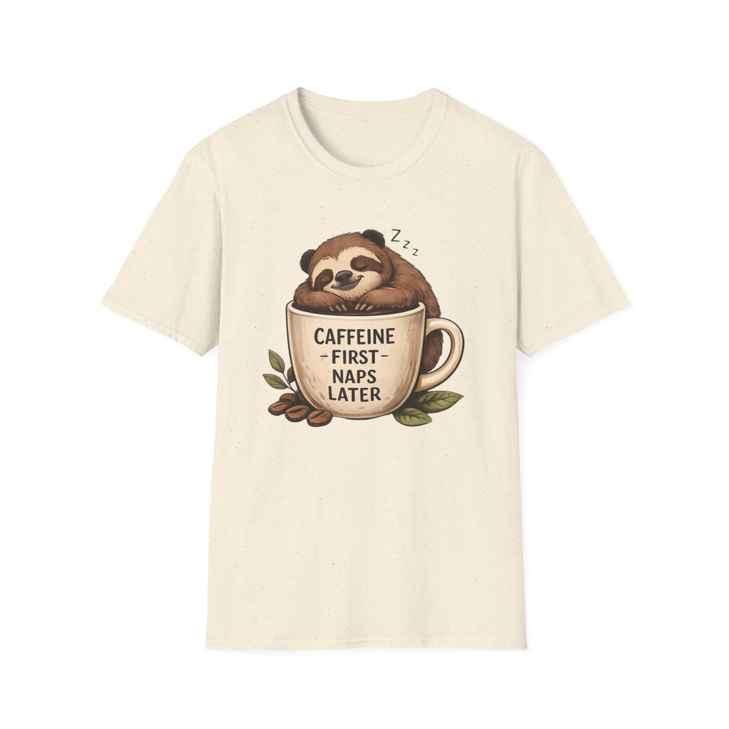Sloth "Caffeine First, Naps Later" T-Shirt