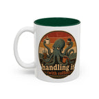 Handling It With Coffee Octopus Mug, 11 oz, white with green interior. Sleepy octopus juggling four coffees with “Handling It (With Coffee)” text