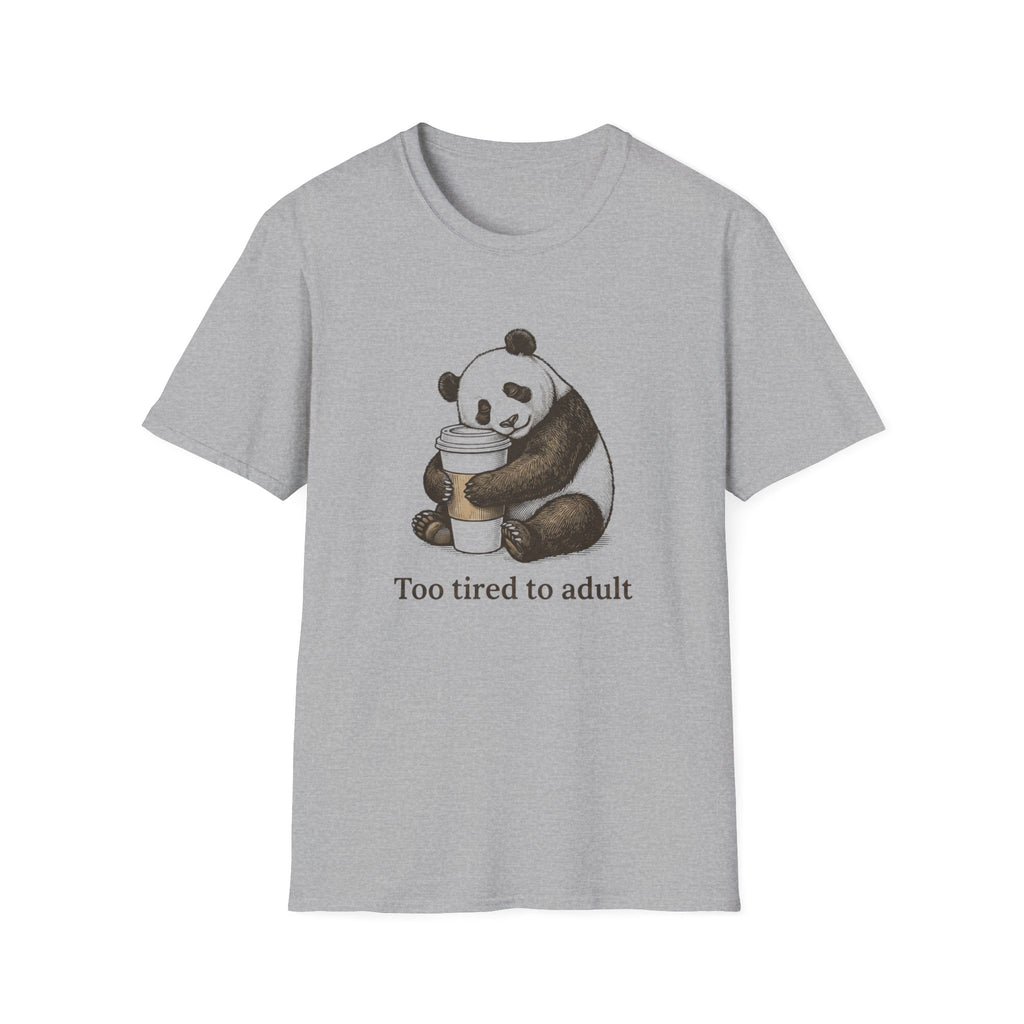 Too Tired to Adult Panda T-Shirt