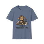 This Is Probably Fine T-Shirt