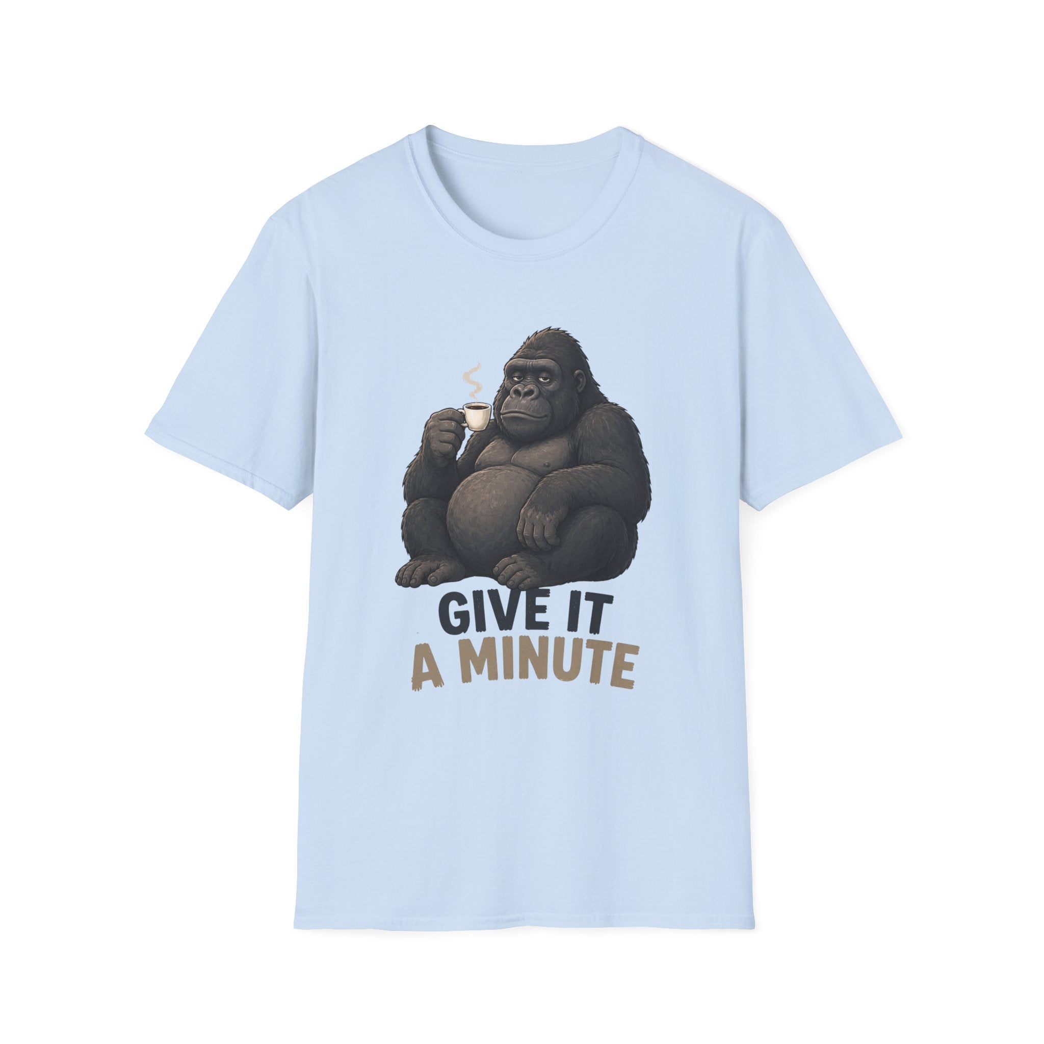 Gorilla 'Give It a Minute' T‑Shirt