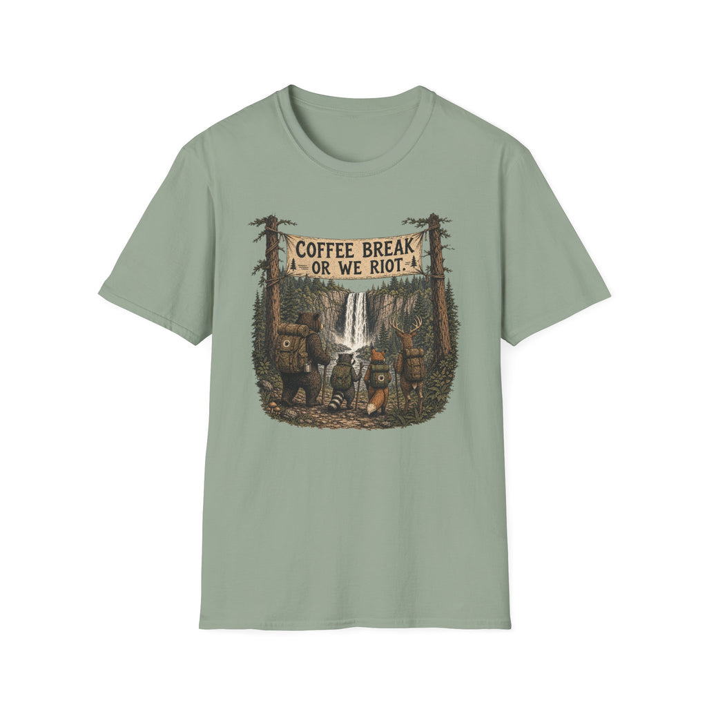 Coffee Break or We Riot T-Shirt