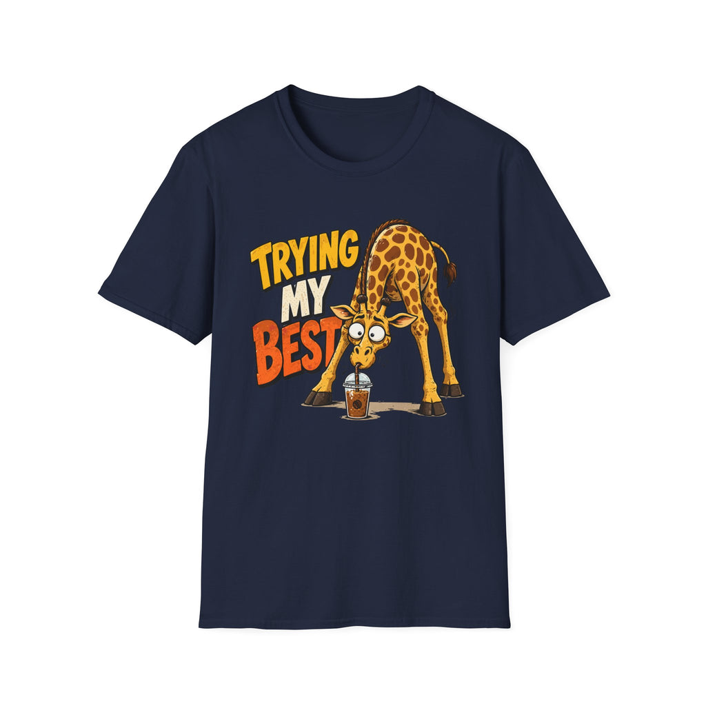 Trying My Best Giraffe T-Shirt