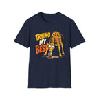Trying My Best Giraffe T-Shirt