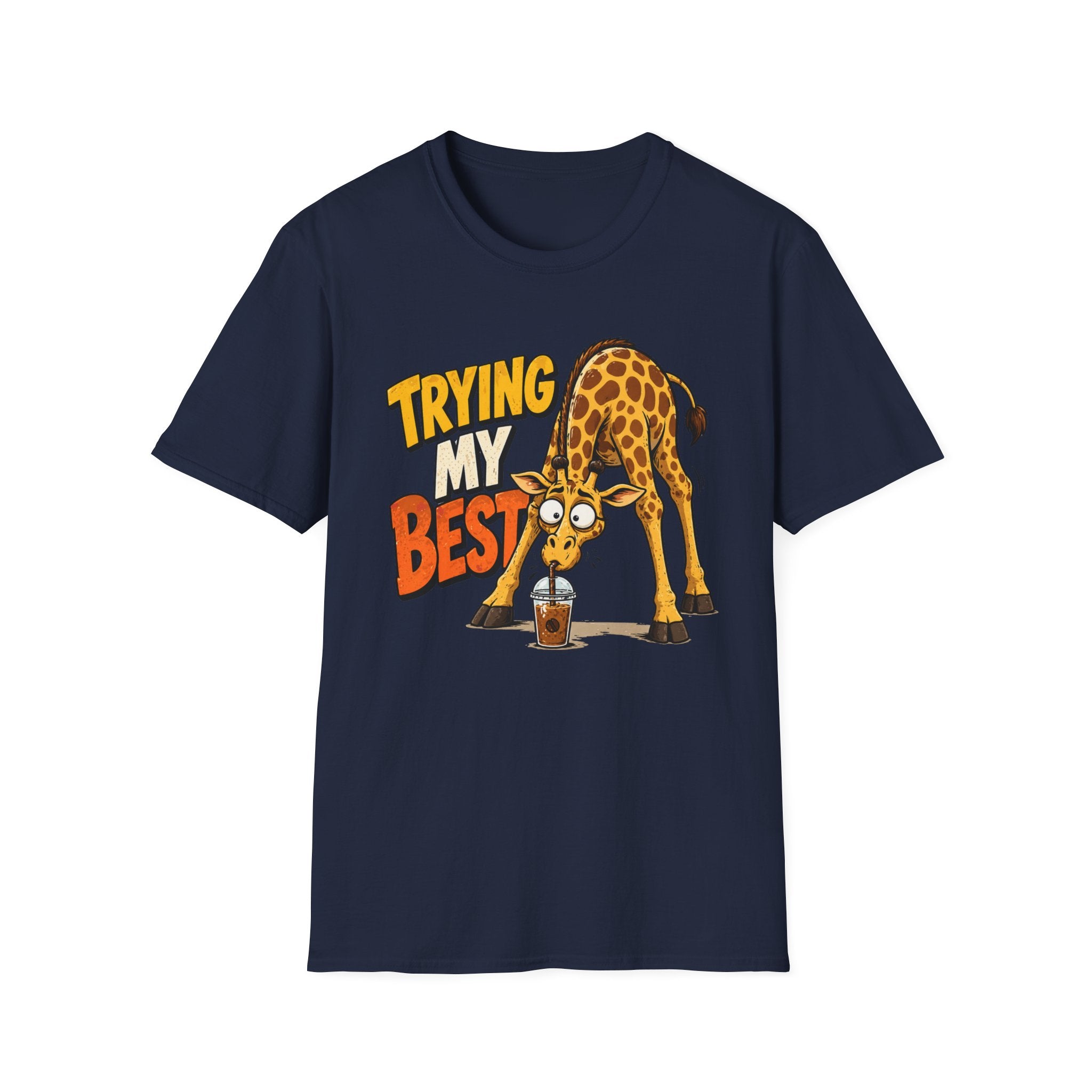 Trying My Best Giraffe T-Shirt