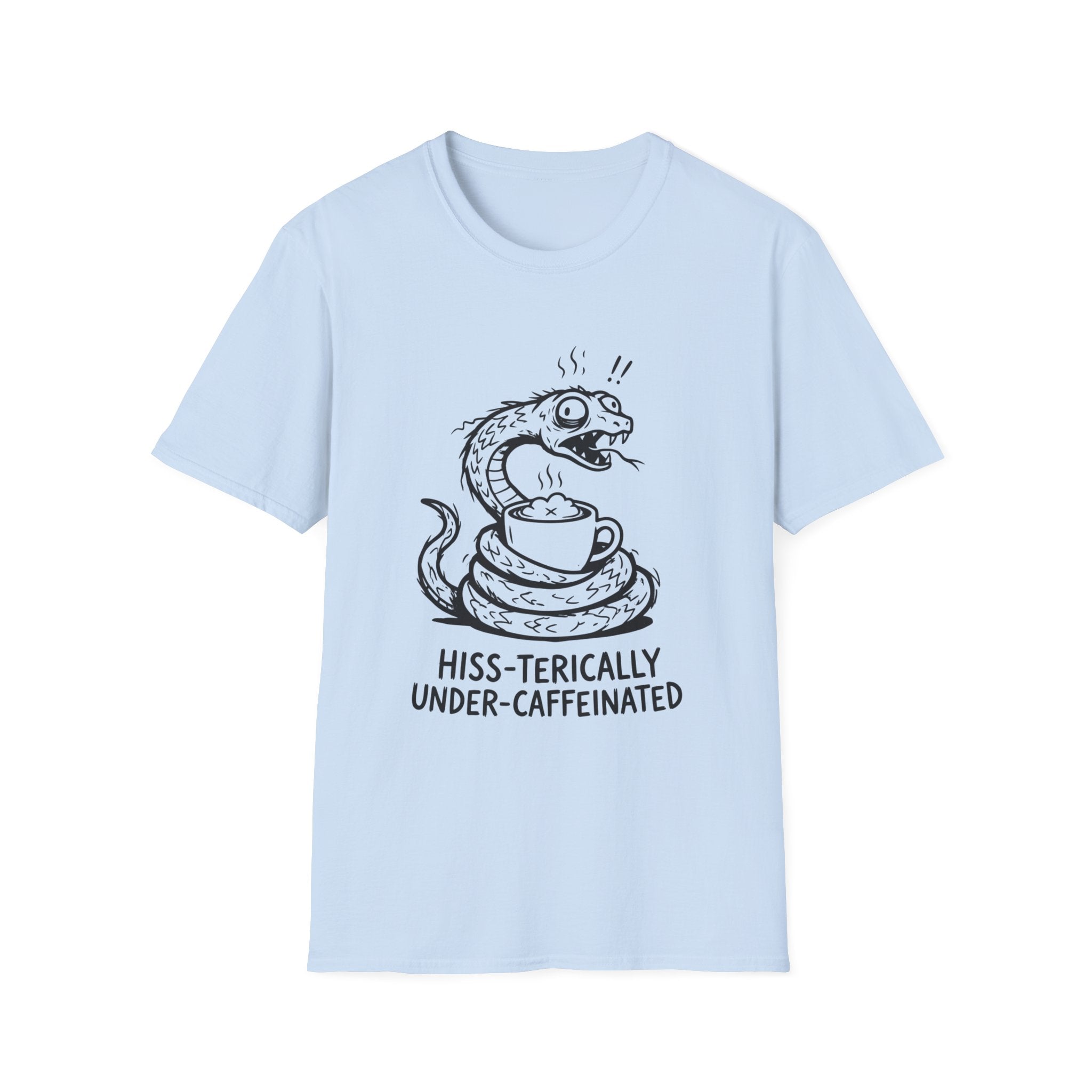 “Hiss-terically Under-Caffeinated” Snake T-shirt