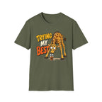 Trying My Best Giraffe T-Shirt
