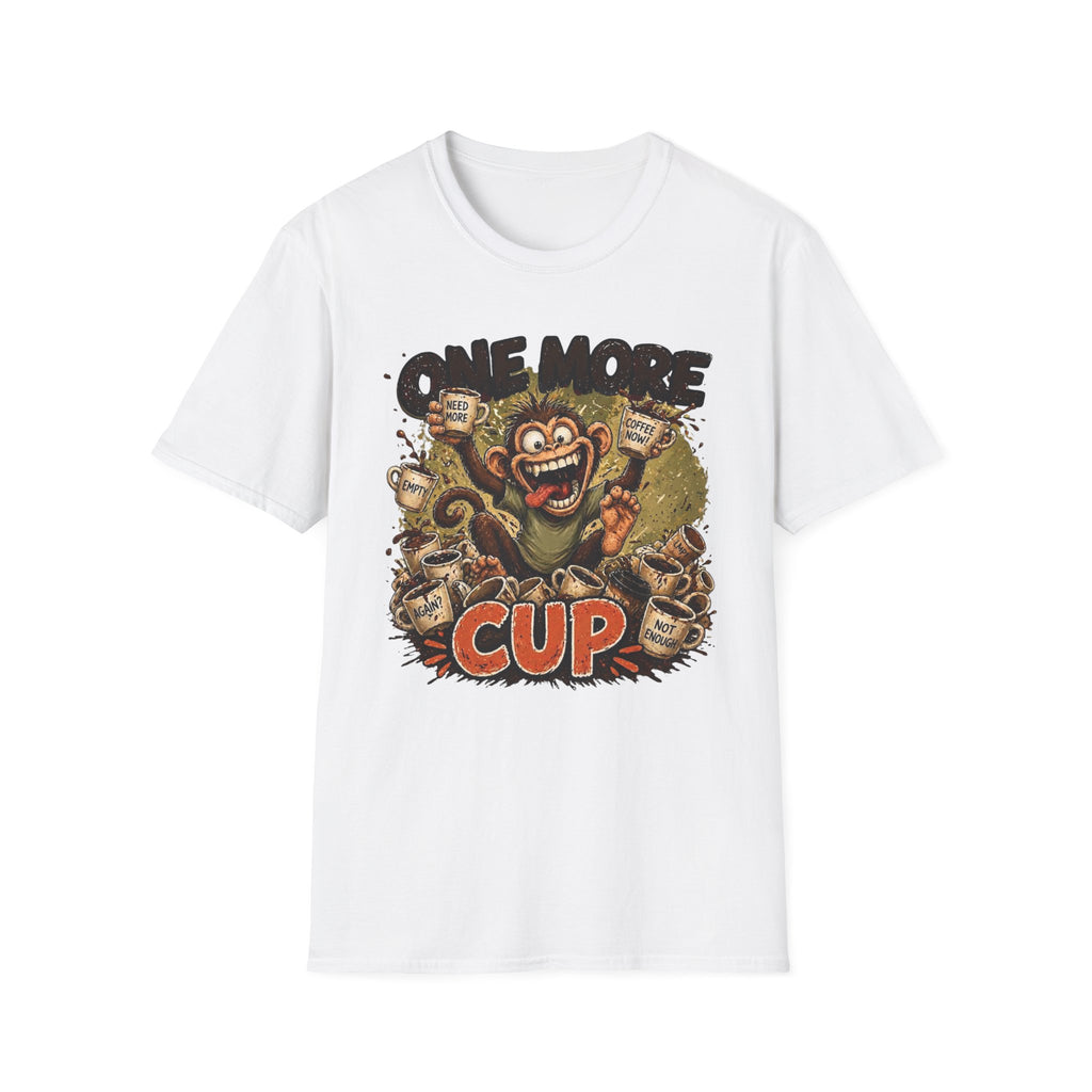 One More Cup Monkey T-Shirt