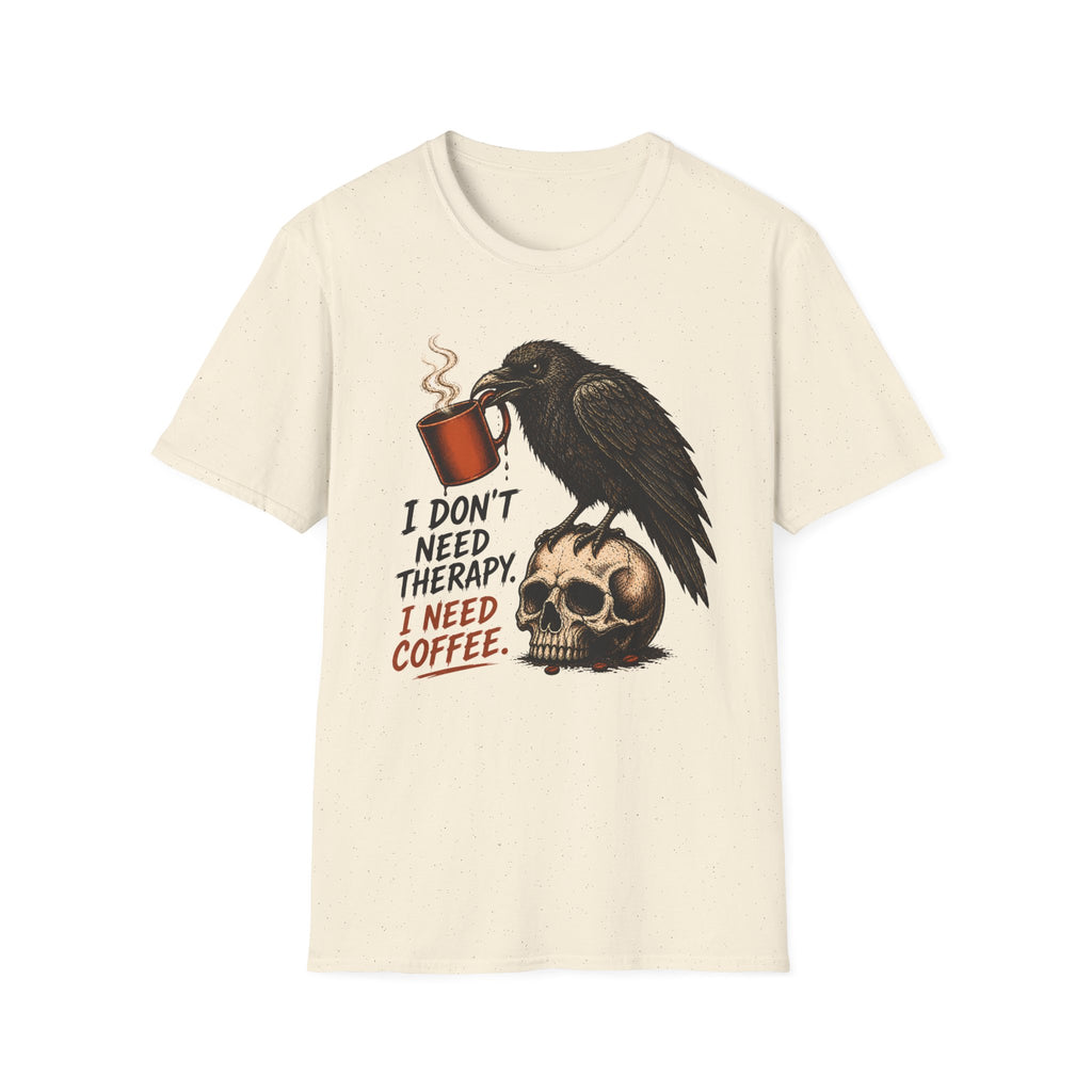 Raven 'I Don't Need Therapy' T-Shirt