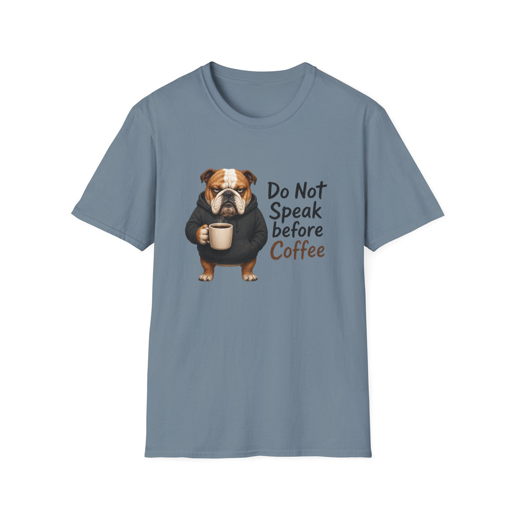 Do Not Speak Before Coffee T-Shirt