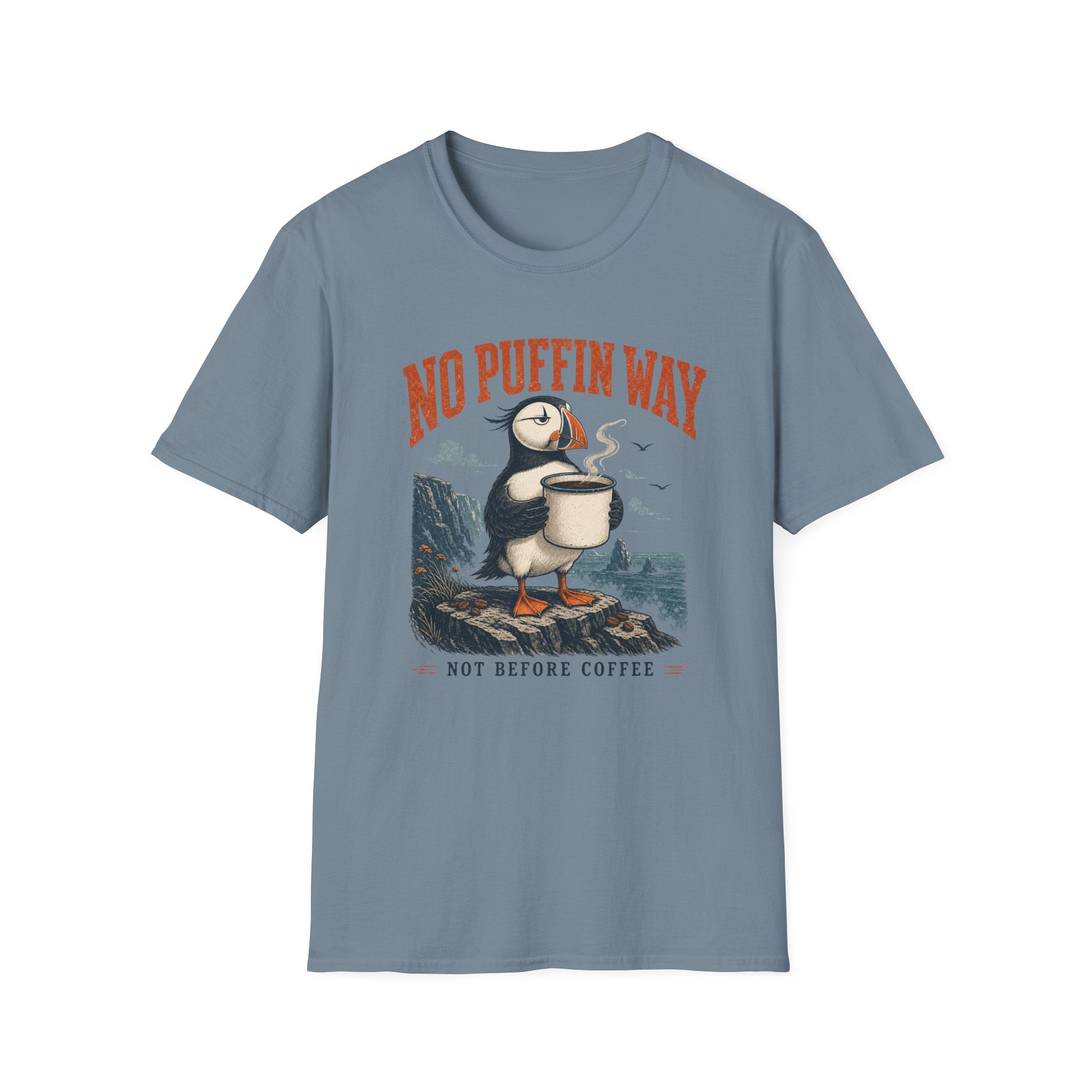 No Puffin Way T-Shirt
