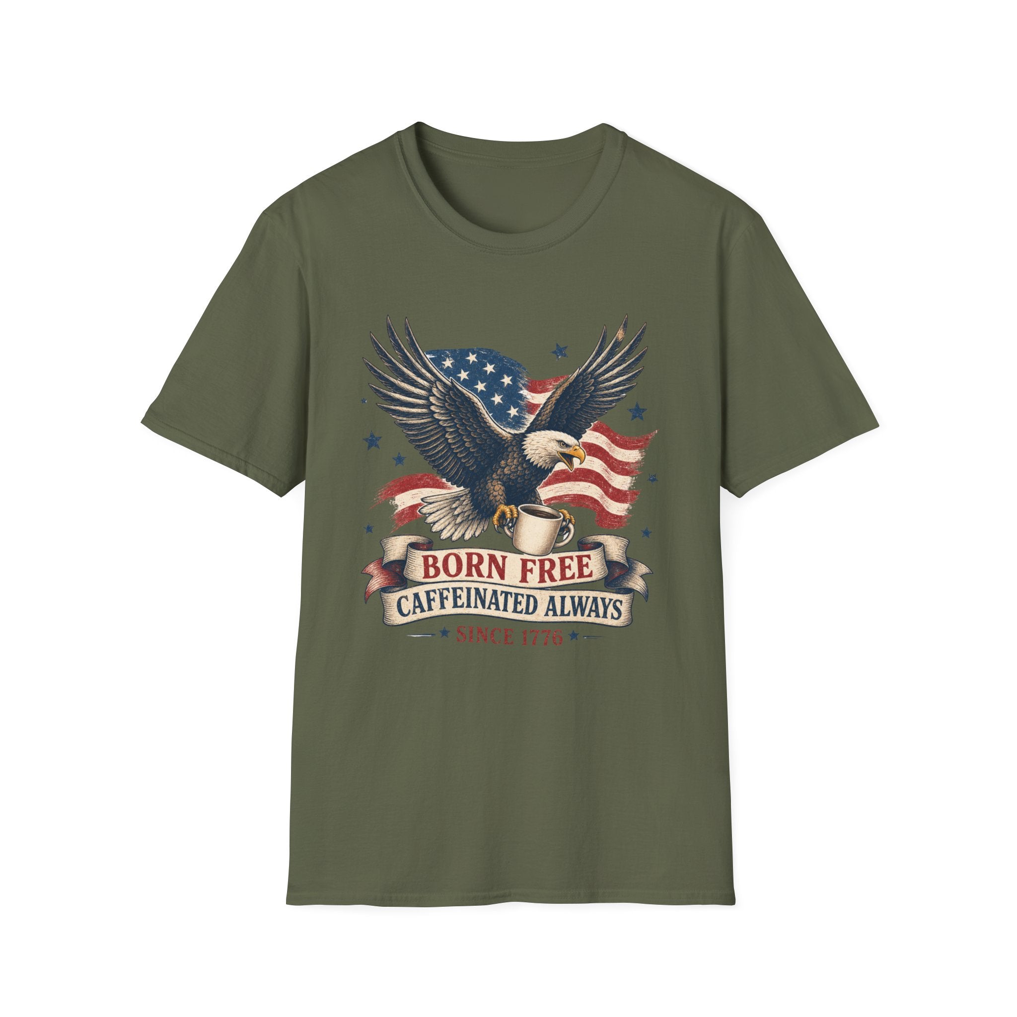 Born Free, Caffeinated Always Patriotic T‑Shirt
