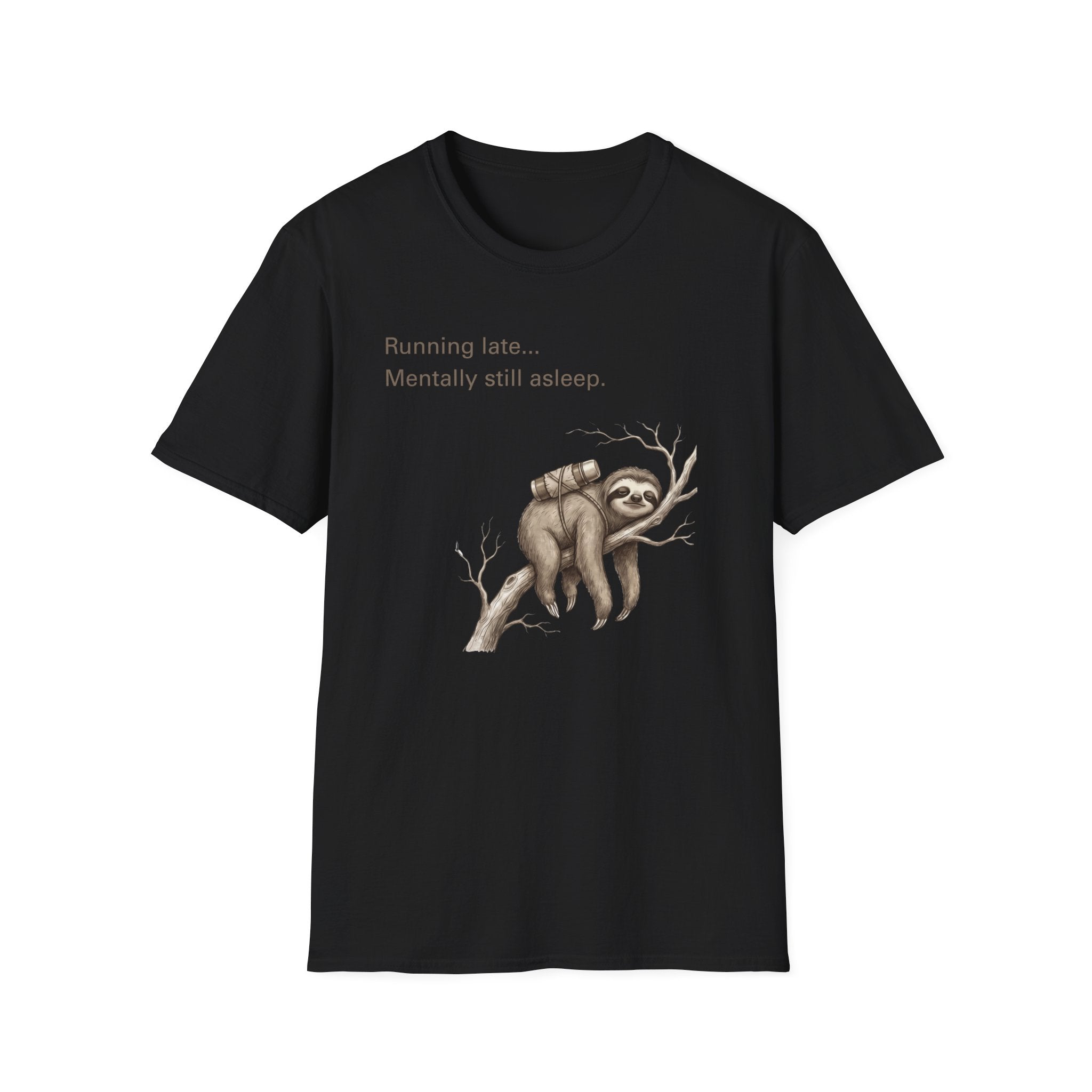 Sloth "Mentally still asleep" T‑Shirt