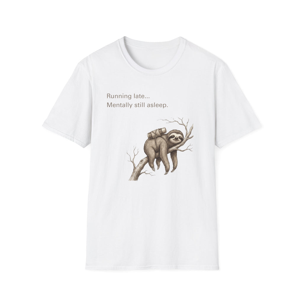 Sloth "Mentally still asleep" T‑Shirt