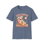 Iced Coffee Fixed Everything T-Shirt