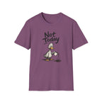 Not Today Duck T-Shirt
