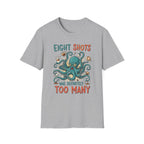 Eight Shots Octopus T-Shirt