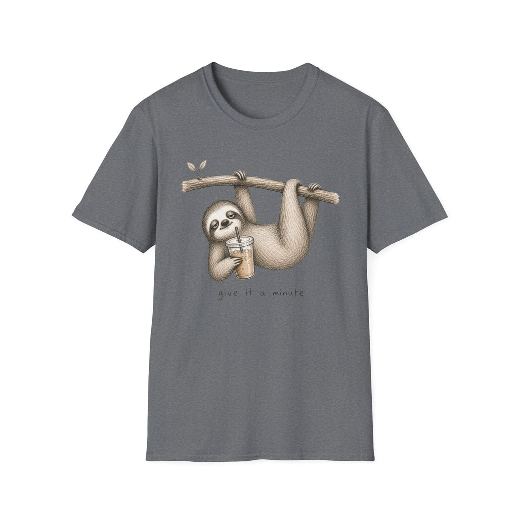 Sloth “Give It A Minute” T‑Shirt