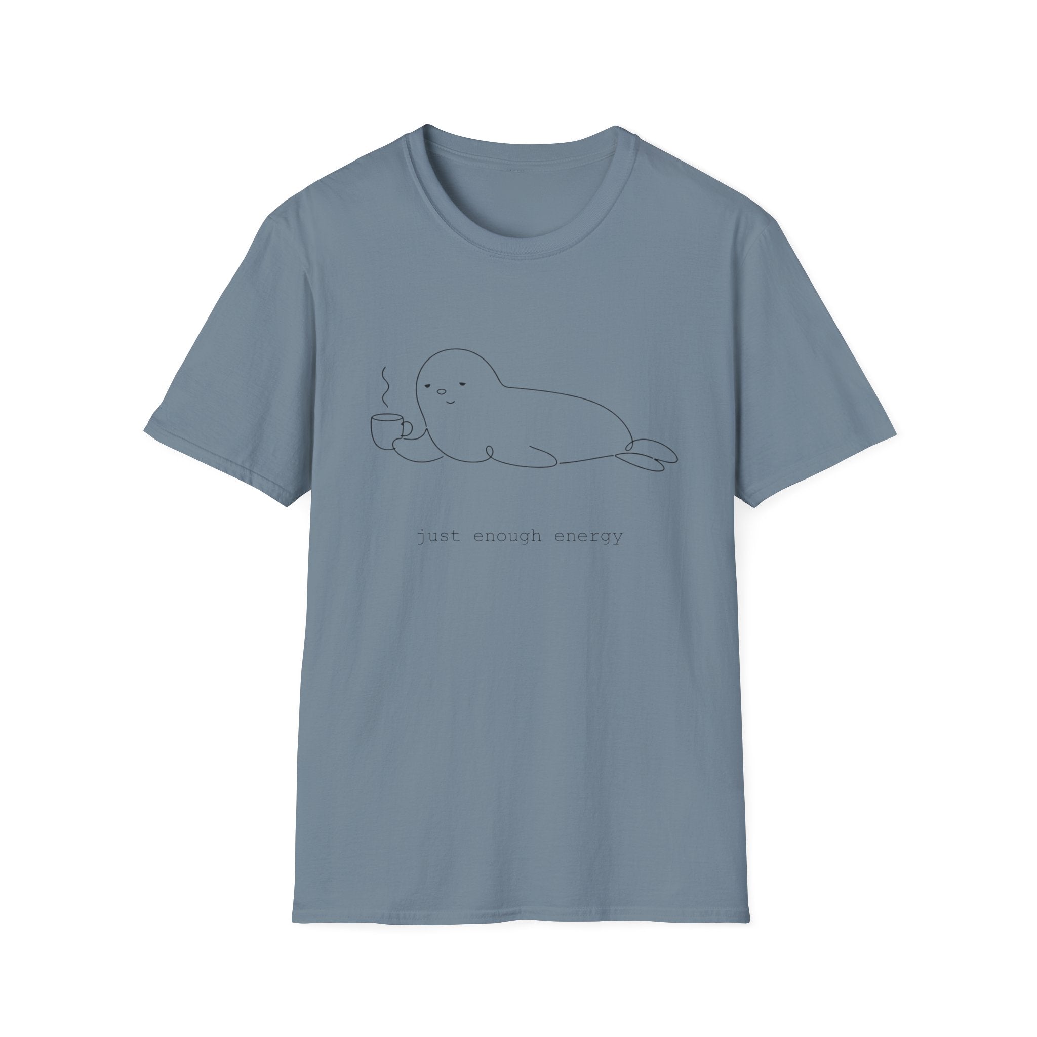 Seal "Just enough energy" T-Shirt