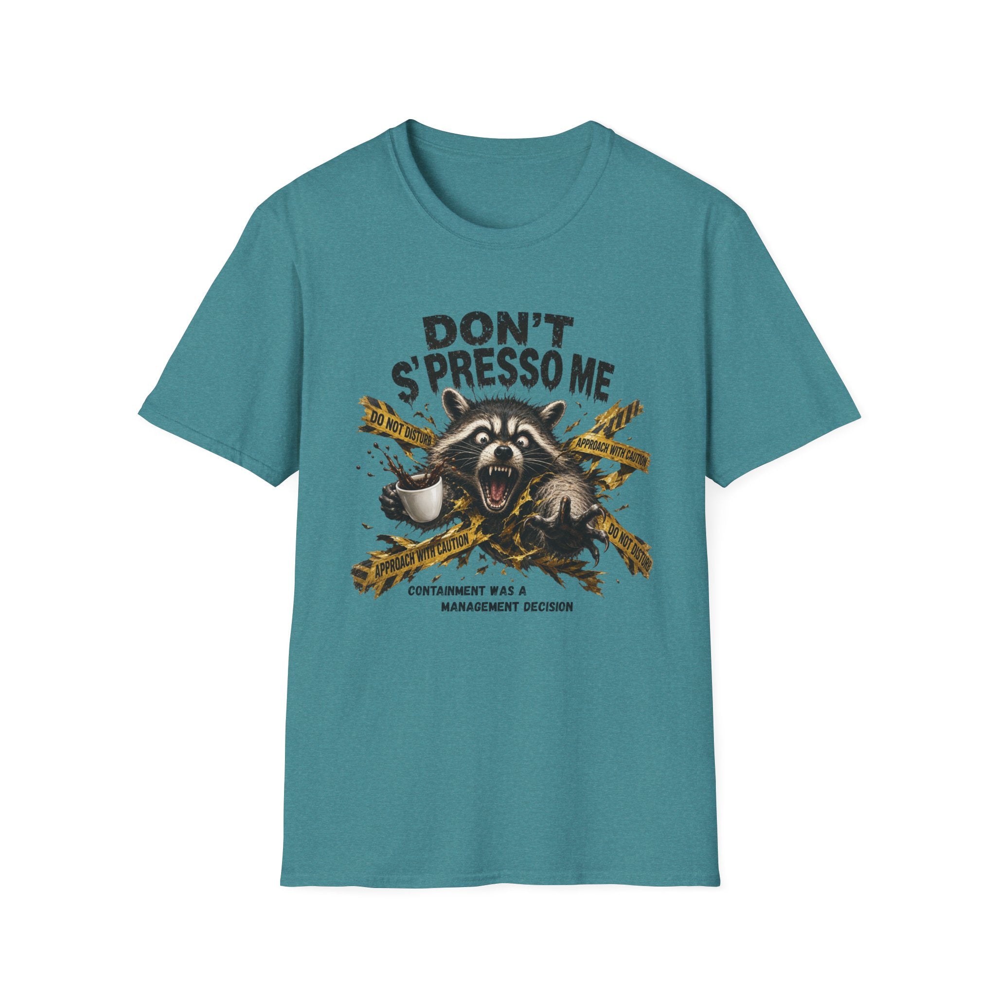 Don't S'Presso Me Raccoon T-Shirt