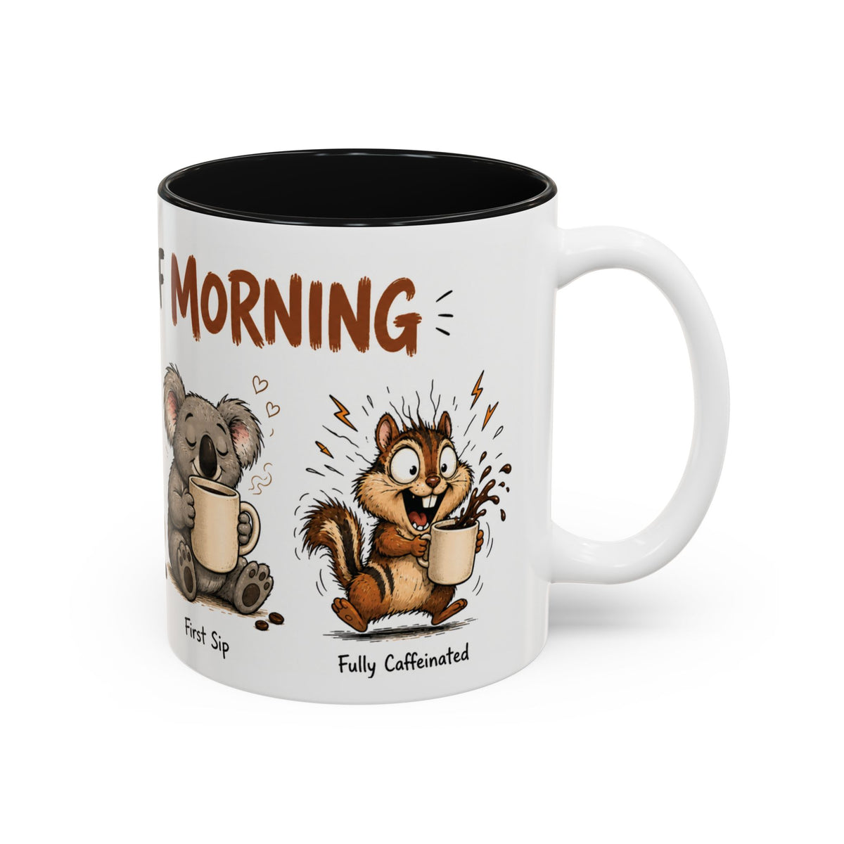 Stages of Morning Animal Coffee Mug, another view. Wraparound mug of cute animals, including a koala and a skunk, going through the “Stages of Morning” with coffee