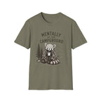 Mentally at the Campground T-Shirt