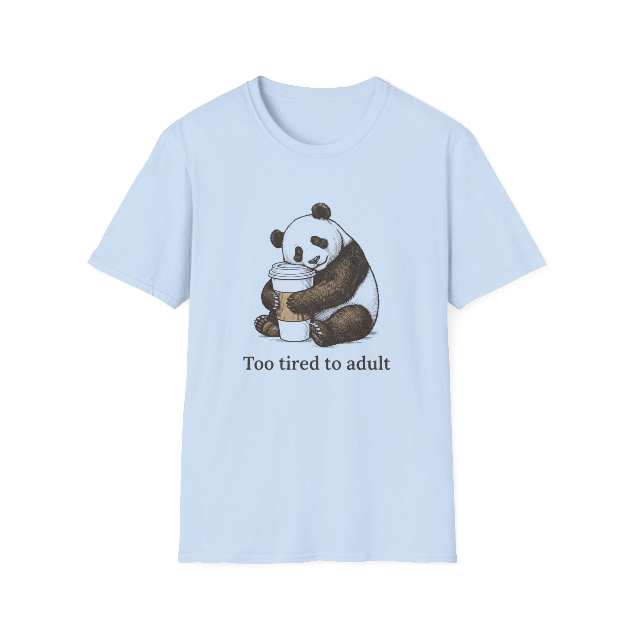 Too Tired to Adult Panda T-Shirt