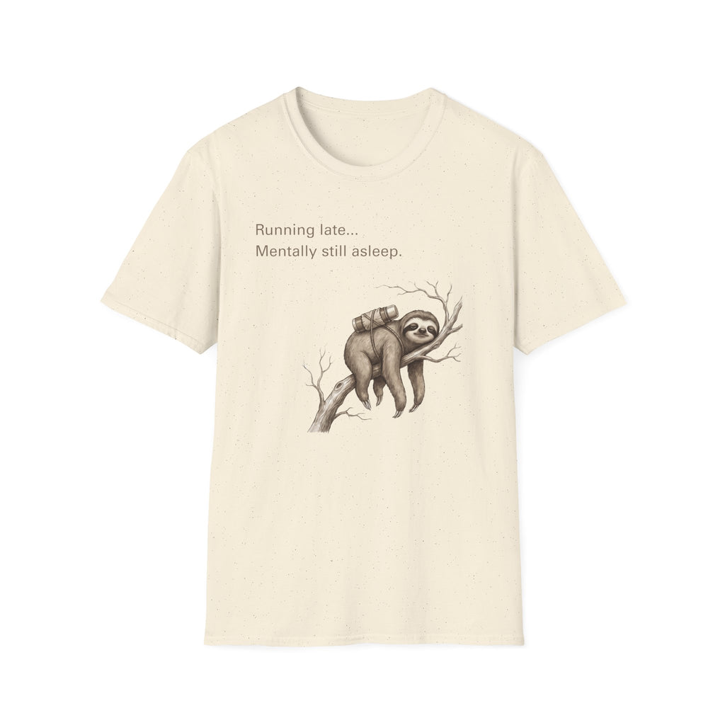 Sloth "Mentally still asleep" T‑Shirt