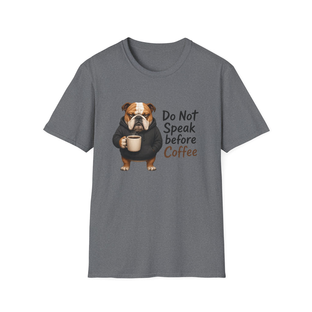 Do Not Speak Before Coffee T-Shirt