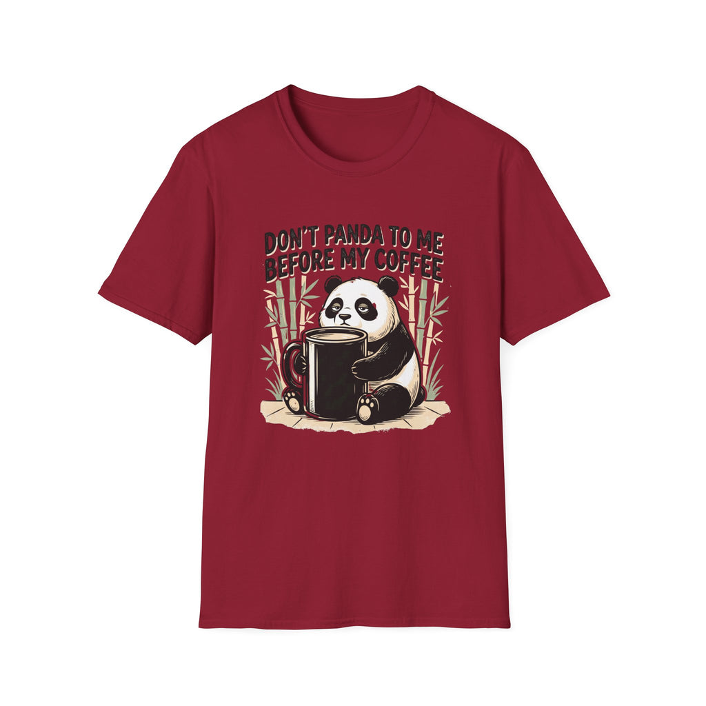 “Don’t Panda To Me Before My Coffee” T-Shirt