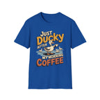 Just Ducky Coffee T-Shirt