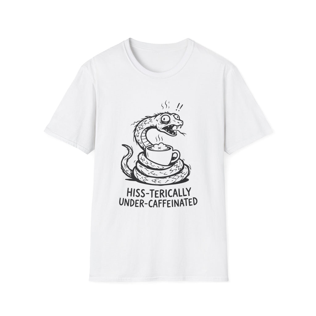 “Hiss-terically Under-Caffeinated” Snake T-shirt