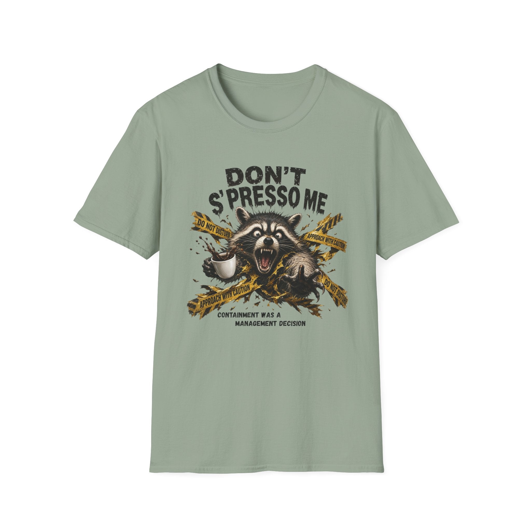 Don't S'Presso Me Raccoon T-Shirt