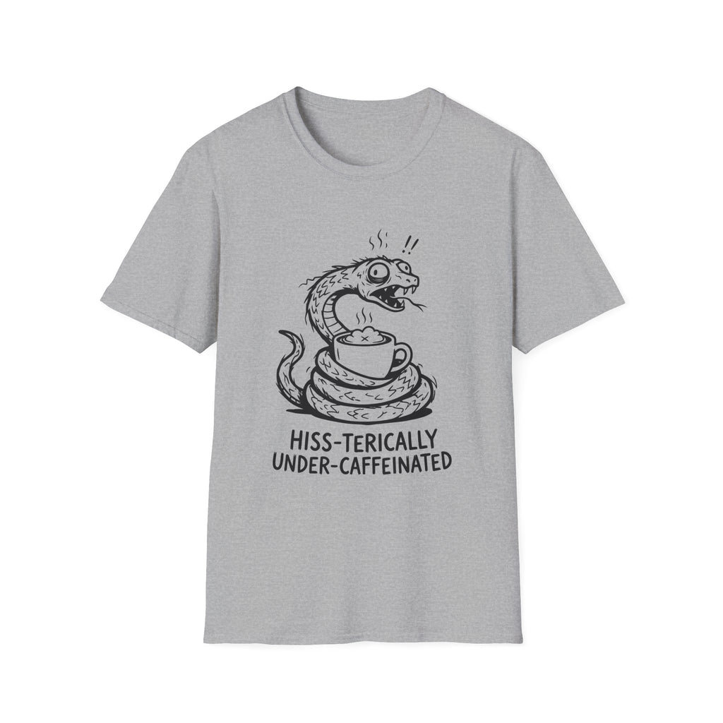 “Hiss-terically Under-Caffeinated” Snake T-shirt