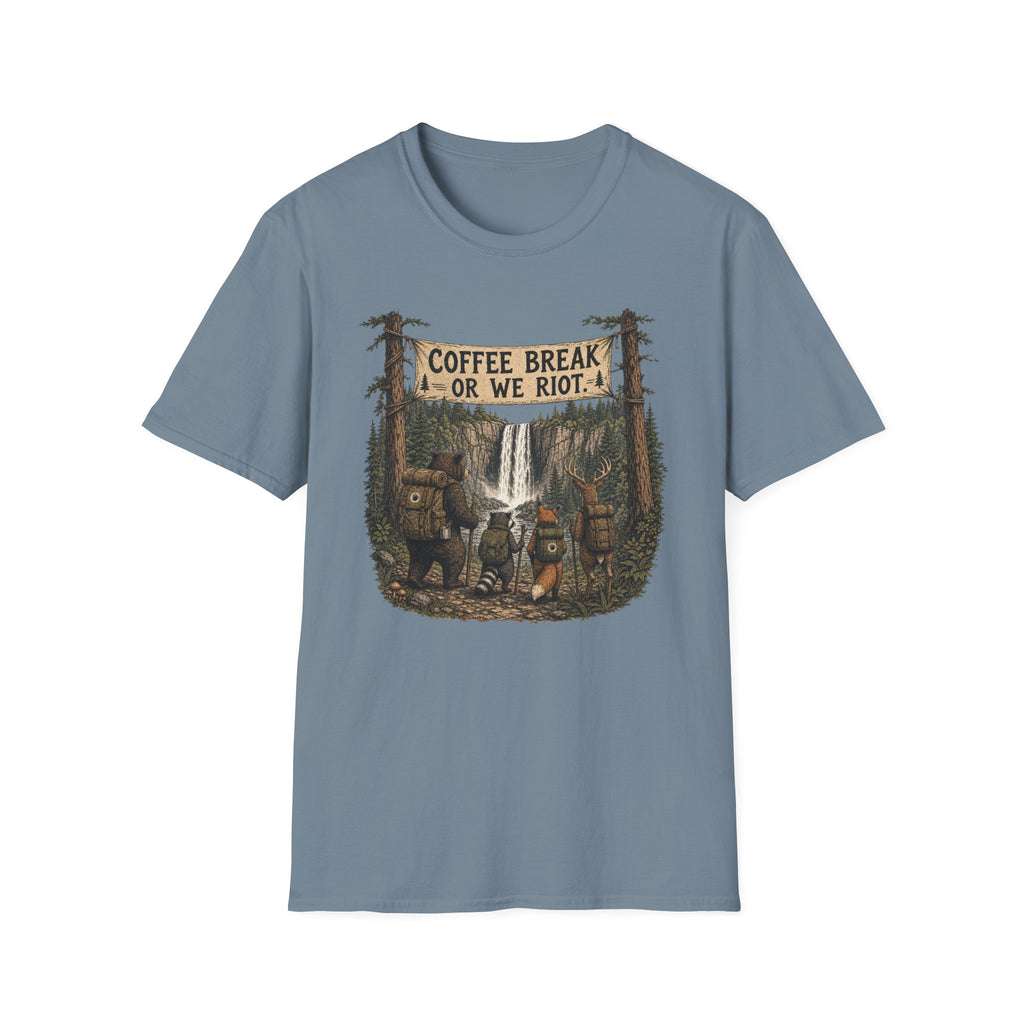 Coffee Break or We Riot T-Shirt